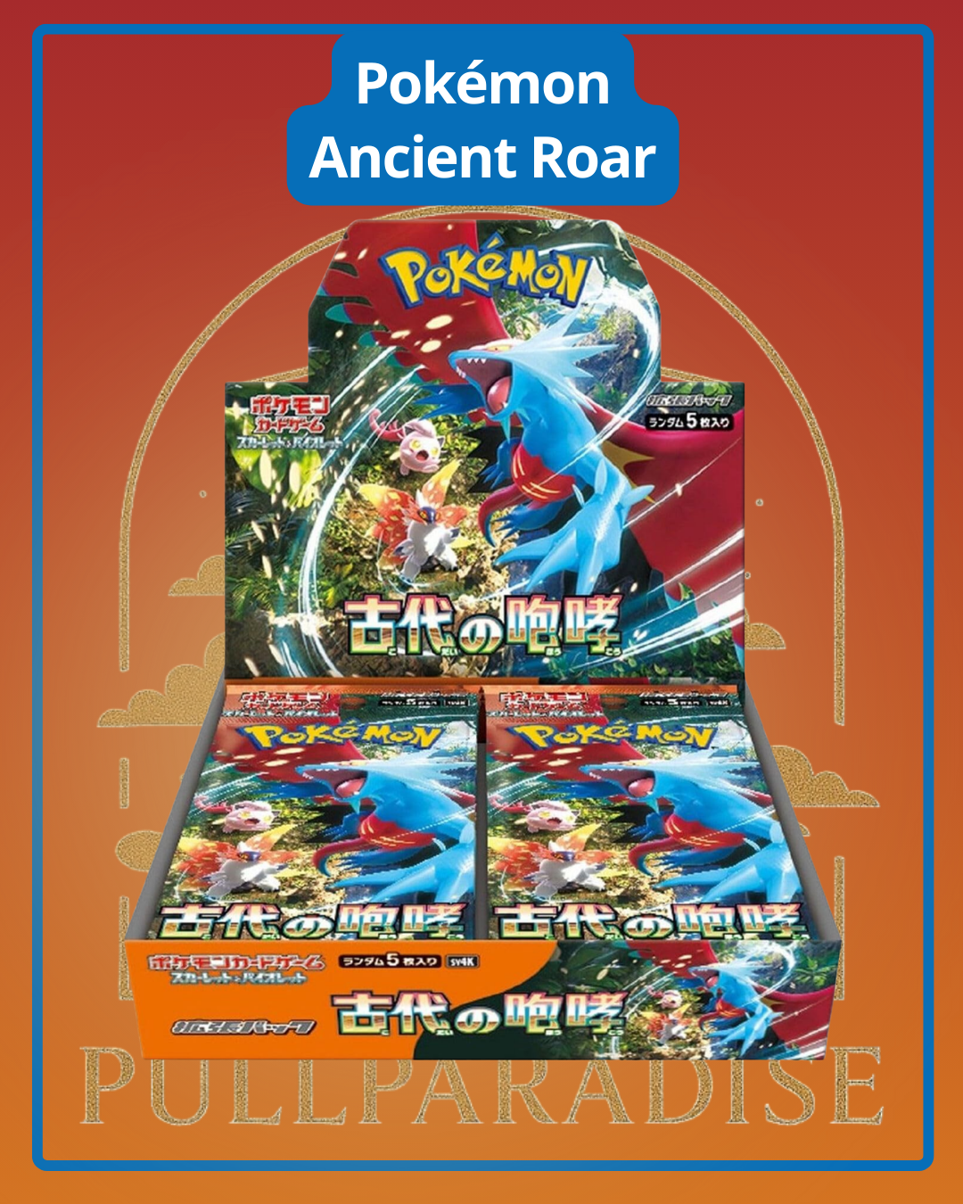 Pokemon - sv4K Ancient Roar Booster Box JAP