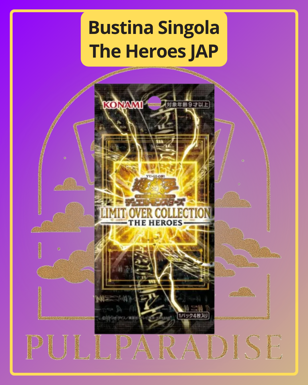 Yu-Gi-Oh! - Limit Over Collection: The Heroes Bustina Singola JAP