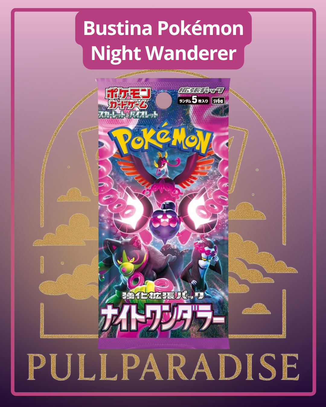 Pokemon - sv6a Night Wanderer Bustina Singola JAP