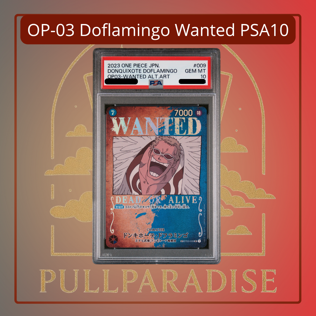 One Piece - Doflamingo Wanted OP03-009 PSA10 JAP