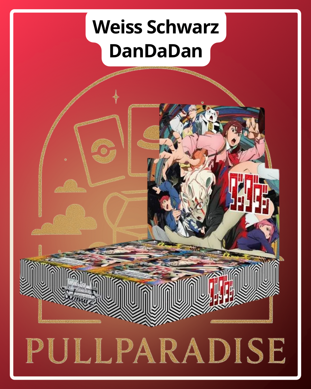 Weiss Schwarz- DanDaDan Booster Box JAP