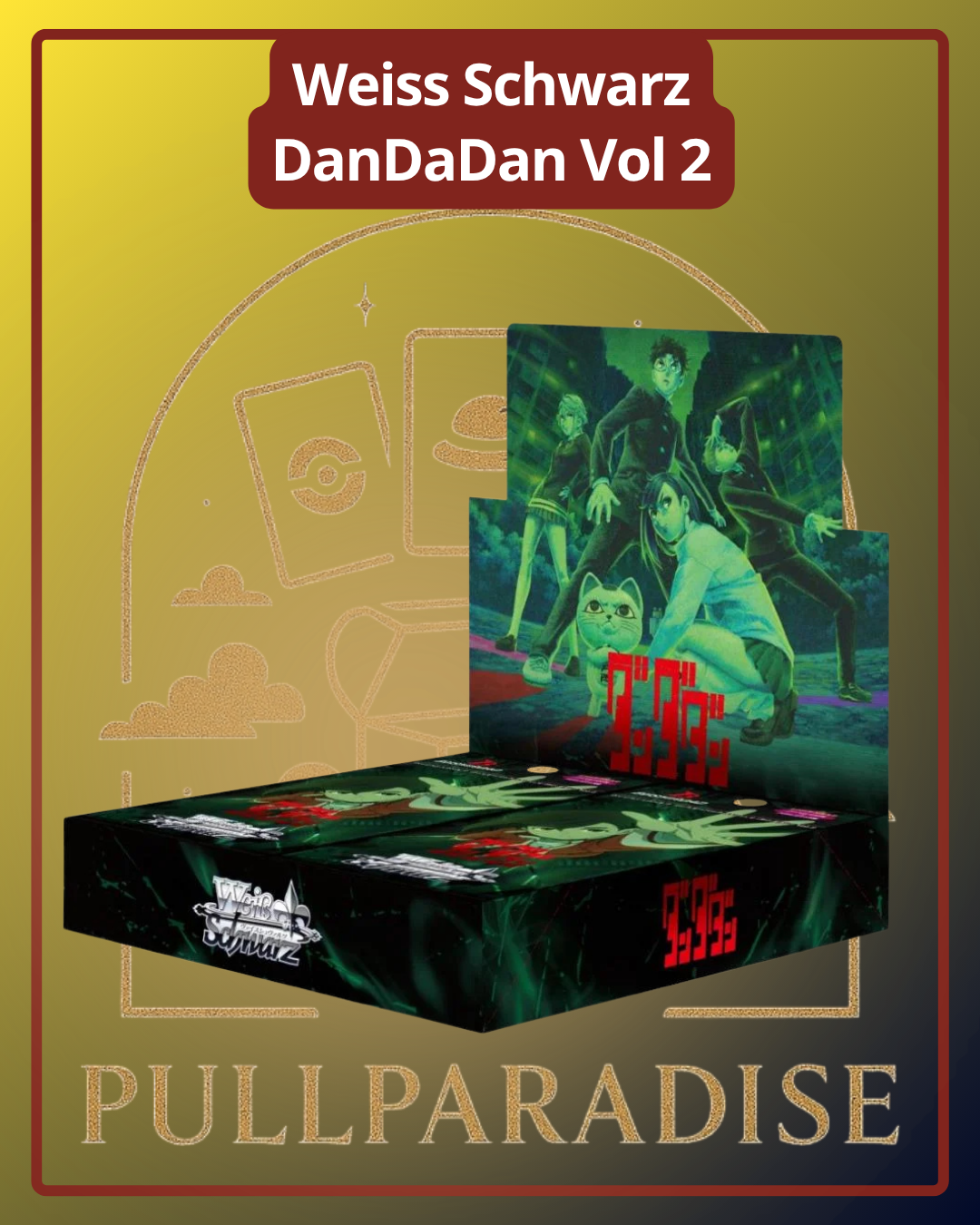 Weiss Schwarz- DanDaDan Vol. 2 Booster Box JAP